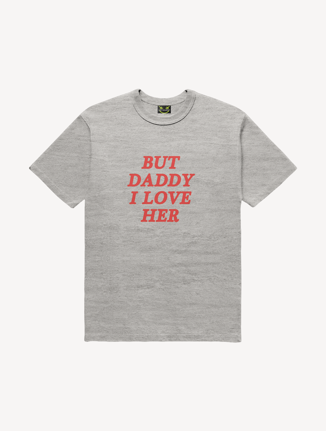 CAMISETA BUT DADDY I LOVE HER