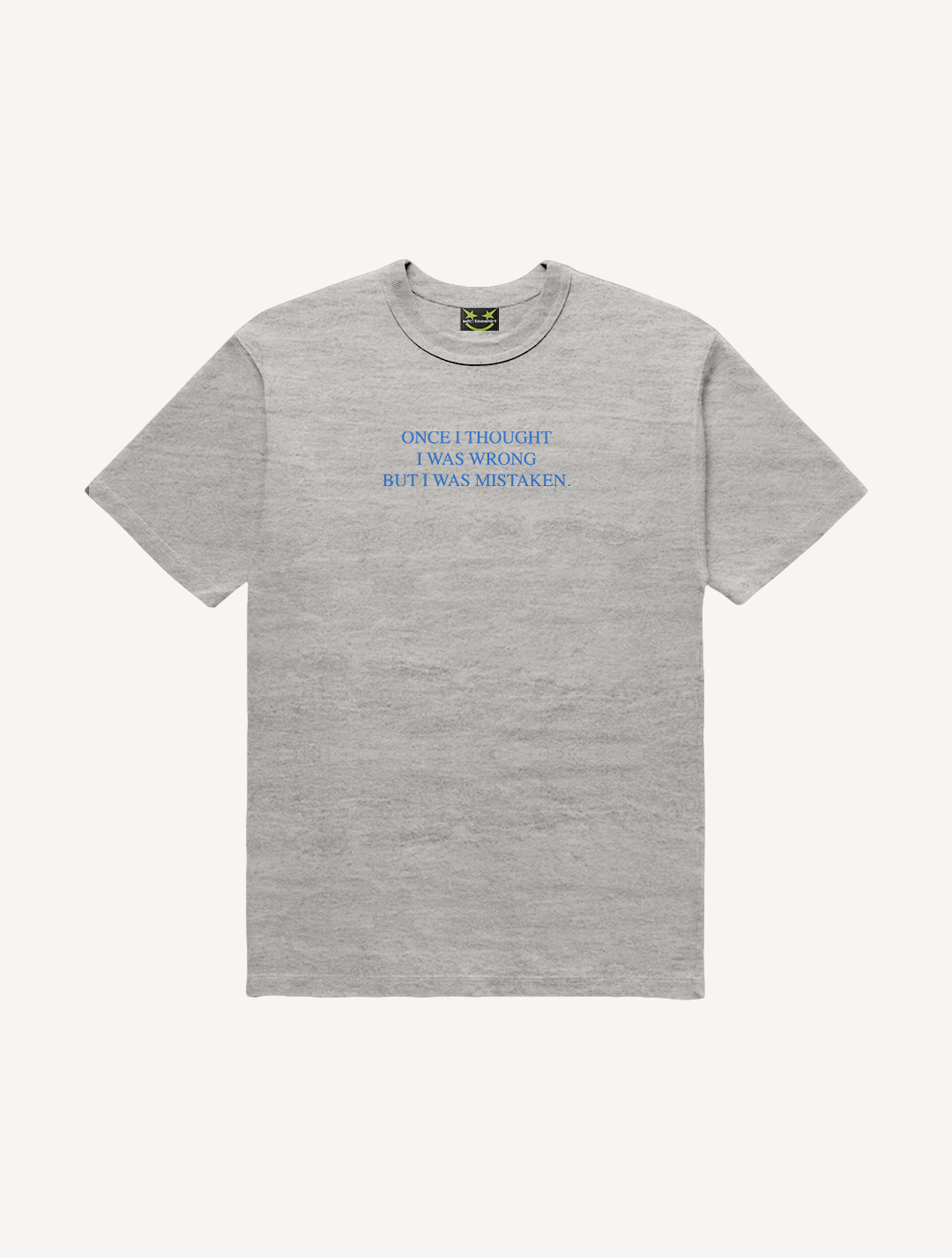 CAMISETA I WAS MISTAKEN