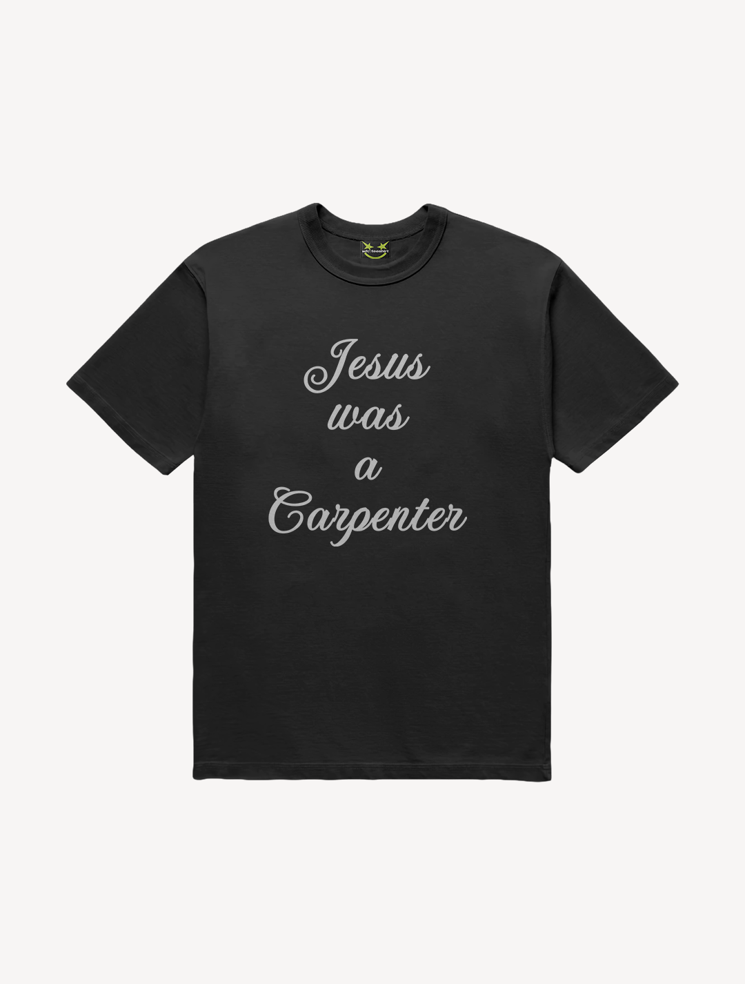CAMISETA JESUS WAS A CARPENTER