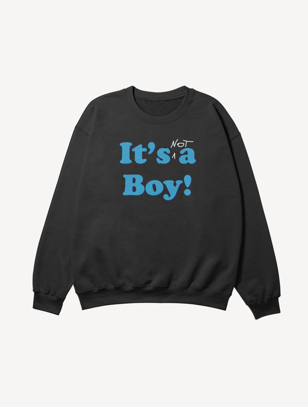BLUSÃO IT'S NOT A BOY