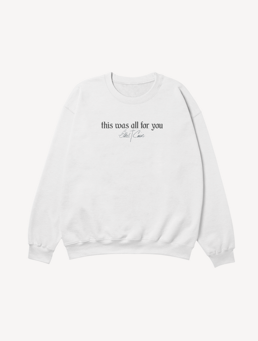 BLUSÃO THIS WAS ALL FOR YOU