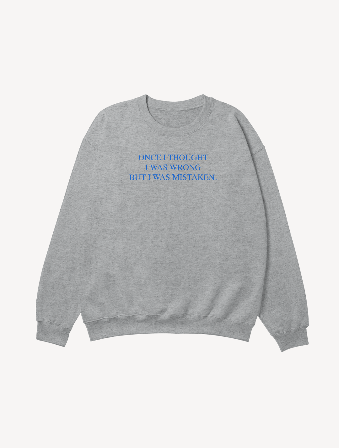 BLUSÃO I WAS MISTAKEN