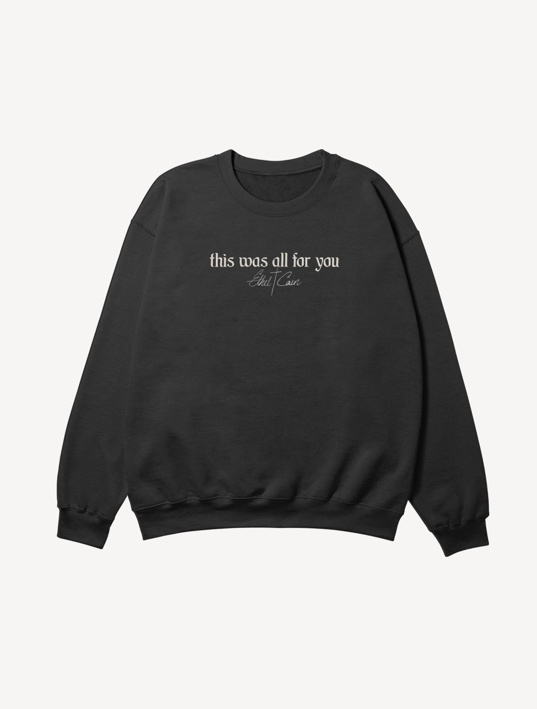 BLUSÃO THIS WAS ALL FOR YOU