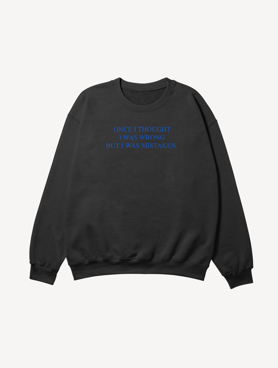 BLUSÃO I WAS MISTAKEN